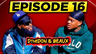 He said my son couldn’t date his daughter! | DTHEDON \u0026 BEAUX | Episode 16