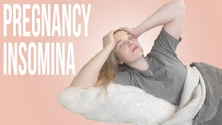Tips for Pregnancy Insomnia