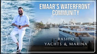 All About - Rashid Yachts \u0026 Marina By Emaar