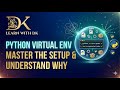 Stop Breaking Your Python Code! | Master Virtual Environments (venv)