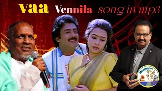 vaa vannila song in mp3 // old is gold songs // 🎶🎵🎧