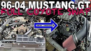 Start to finish, 96-04 Mustang GT coyote swap *WHAT YOU NEED TO KNOW