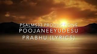 Poojaneeyudesu prabhu(Lyrics)-Songsofzion