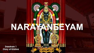 Narayaneeyam Dashakam 01 (Bhagavad Swarupam - Chant with me)