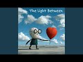 The Light Between