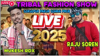 Santhali Tribal Fashion Show 2025||Gokulpur Pakur Sohrai Prob 2025