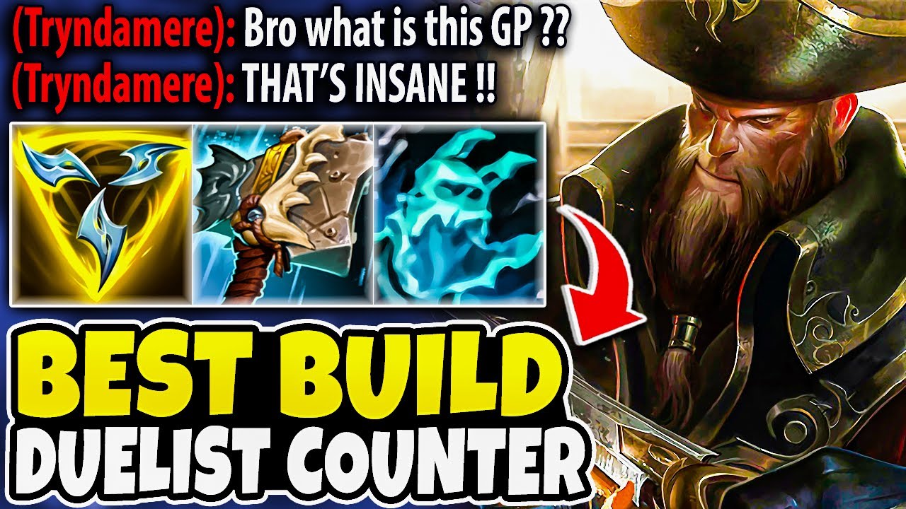 I Found The Best Gangplank Build To Use Against ANY Duelist! - YouTube