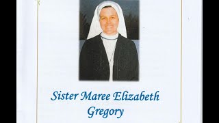 Sister Maree Elizabeth Gregory Funeral
