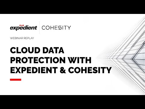 Demo: Expedient Cloud Data Protection With Cohesity - YouTube