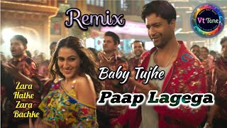 Remix Song | Baby Tujhe Paap Lagega | Zara Hatke Zara Bachke | Vicky kaushal, Sara Ali Khan | VtTone