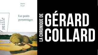 [LIVRE] LA CHRONIQUE DE GÉRARD COLLARD - LES PETITS PERSONNAGES