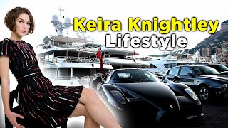 Keira Knightley Luxurious Lifestyle, Cars, House, Income and Net Worth 2022