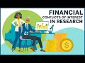 Financial Conflicts of Interest in Research | Ethics Unwrapped