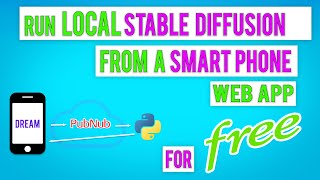 Run a Local Version of Stable Diffusion for free from any computer or smart phone anywhere.