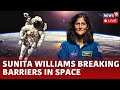 Sunita Williams Rescue Mission Live | NASA’s Sunita William Health Deteriorates In Space Live | N18G