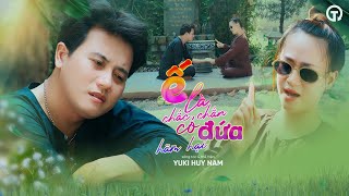 Ế Là Chắc Chắn Có Đứa H.ã.m H.ại - Yuki Huy Nam | MV OFFICIAL |chắc có ai hại rồi nên giờ mới ế thôi