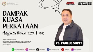 Ibadah Minggu Live Streaming VIFA Karawaci | Ps. Paulus Supit | 27 Oktober 2024