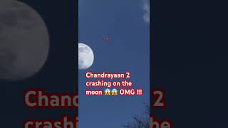ISRO Chandrayaan 2 crashed on the moon video, August 2019. OMG! 😱😱😱