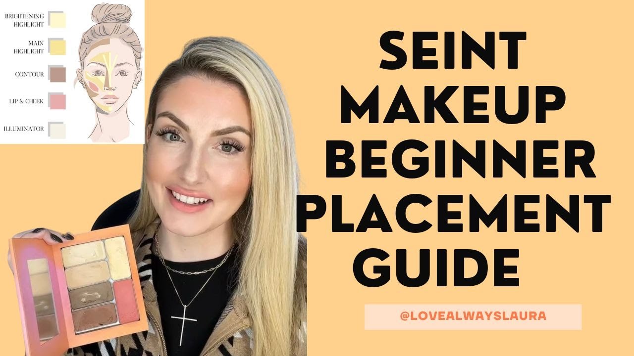 Seint Makeup Beginner Placement Guide Youtube
