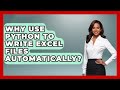 Why Use Python To Write Excel Files Automatically? - Python Code School