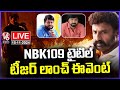 NBK109 Title & Teaser Launch Event LIVE | Nandamuri Balakrishna | Bobby | Thaman | V6 Entertainment