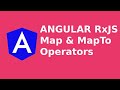 Angular - RxJS Map & Map To Operators