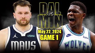 Dallas Mavericks vs Minnesota Timberwolves Full Game 1 Highlights - May 22, 2024 | 2024 NBA Playoffs