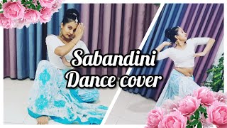 Sabandini | සබඳිනී | Visharada Abhisheka Wimalaweera \u0026 Pranirsha Thyagaraja | DANCE COVER