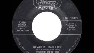 1963 HITS ARCHIVE: Dearer Than Life - Brook Benton