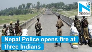 Indian national injured after Nepal Police opens fire along border in Bihar's Kishanganj