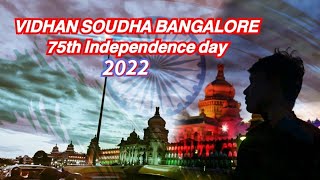 Mesmerizing vidhan soudha lighting Show in Bangalore to celebrate 75th Independence day 2022🇮🇳