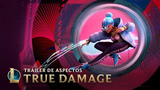 True Damage 2019: Debut | Tráiler oficial de aspectos - League of Legends
