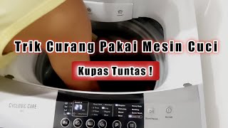 Mencuci di Mesin Cuci 2 Kali Lebih Cepat Pakai Cara Ini | Electrolux EWT Top Loading