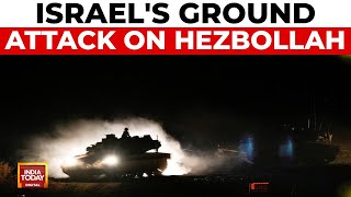 Middle East Tensions Escalate: Israel Launches Ground Attack on Hezbollah