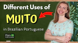 How to Use the Word MUITO in Brazilian Portuguese  | With QUIZ | Speak Like a Brazilian