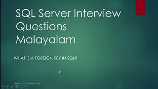 SQL Server Interview Questions | What is Foreign key in SQL? | Malayalam