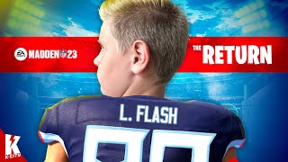 The Return of FLASH (Madden 23 NFL Story 1) K-CITY GAMING