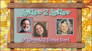 Author 2 Author Interview \u0026 Giveaway with Avi Mizrachi \u0026 Devorah Boaz