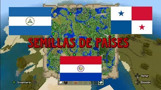 SEMILLAS DE PAISES - MINECRAFT BEDROCK 2023 - NICARAGUA PANAMÁ PARAGUAY