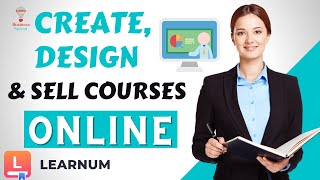 How To Sell Courses Online  | How To Create An Online Course | Learnum #shorts