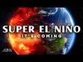 A Super El Niño Is Coming in 2026