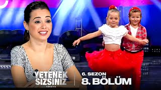 Yetenek Sizsiniz Türkiye 6. Sezon 8. Bölüm
