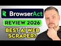 BrowserAct Review - 2026 | This AI Web Scraper Lets You Scrape by Just Talking