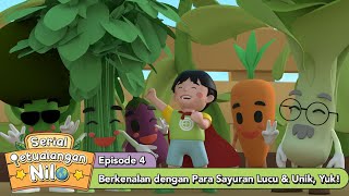 Serial Petualangan Nilo Eps. 4 | Nilo Bertualang di Kota Sayuran