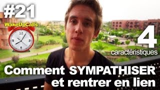 Comment sympathiser et rentrer en lien ? - WakeUpCalls #21