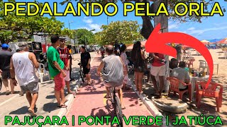 Pedalando pela Orla | Pajuçara , Ponta Verde e Jatiúca | Maceió - AL | 4K UHD