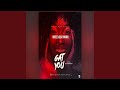 Gat You (feat. Bella Shmurda)