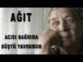 cemİle akkuzu hİkayelİ aĞit acısı bağrıma düştü yavrumun