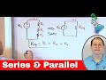 Series & Parallel Resistors in Circuits