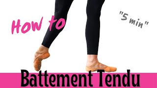 How To Do Battement Tendu | Beginners Ballet Tutorial 2021